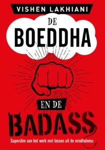 de Boeddha en de Badass