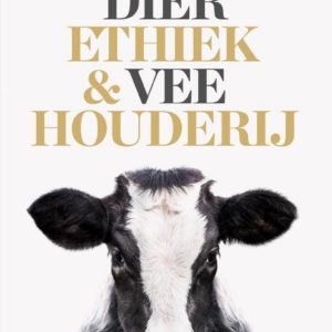 Dierethiek & veehouderij
